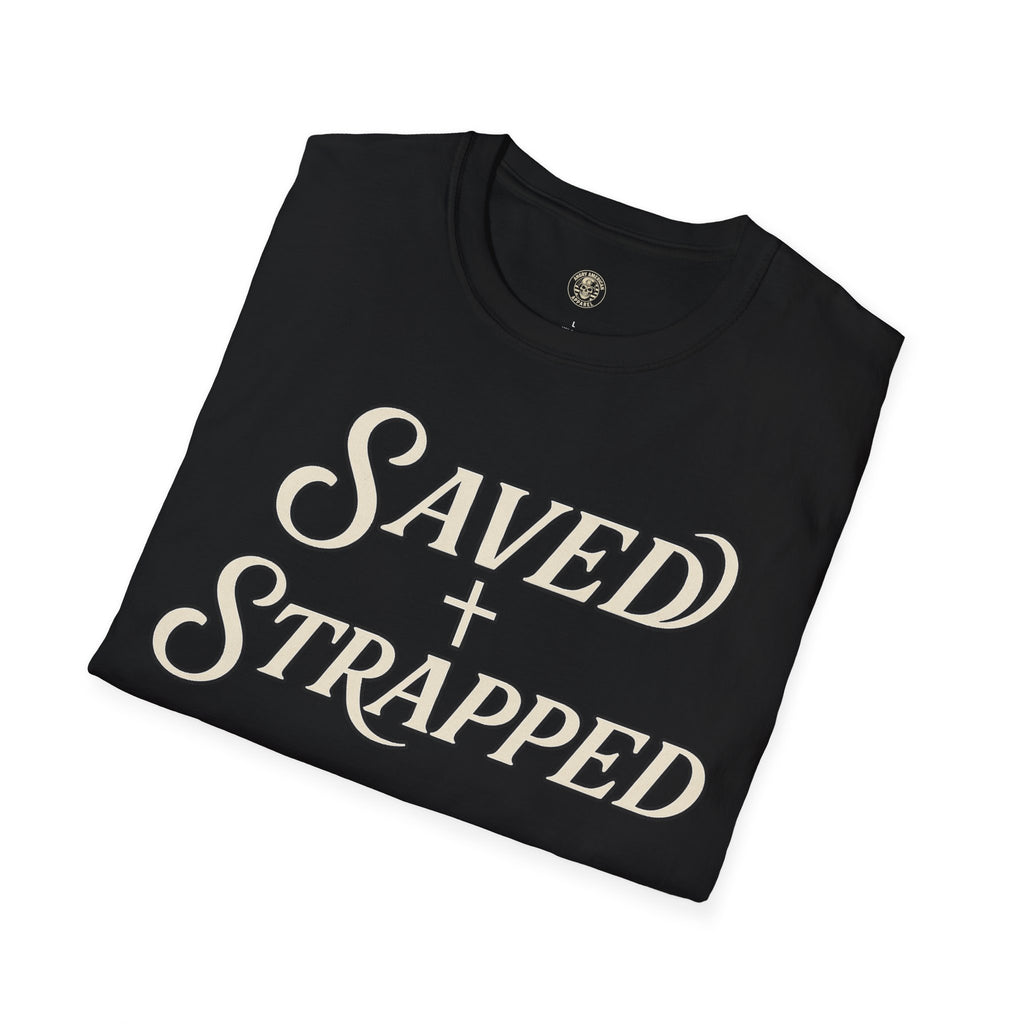 Saved + Strapped T-Shirt — Vintage Script Christian Faith Tee