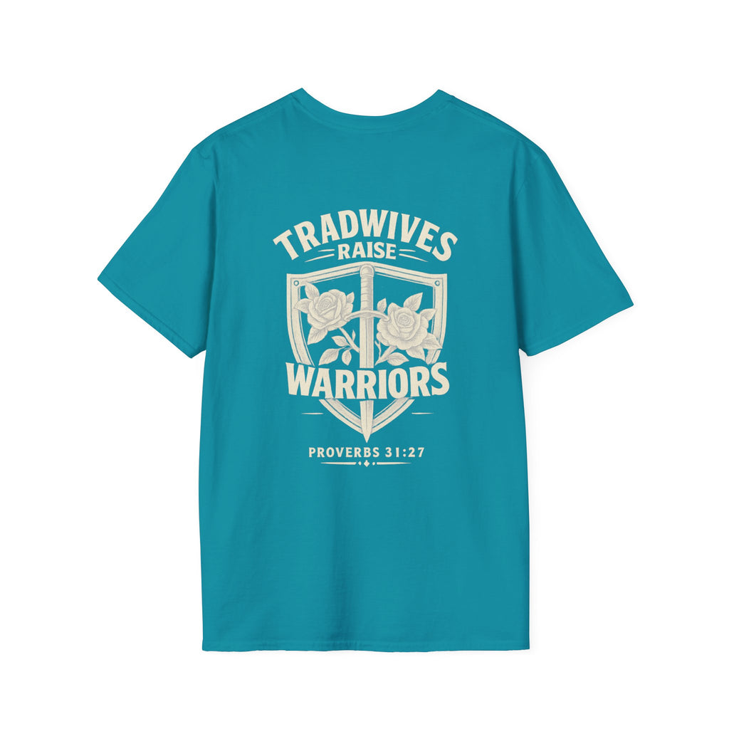 Tradwives Raise Warriors T-Shirt — Retro Shield Back Graphic & Small Chest Logo