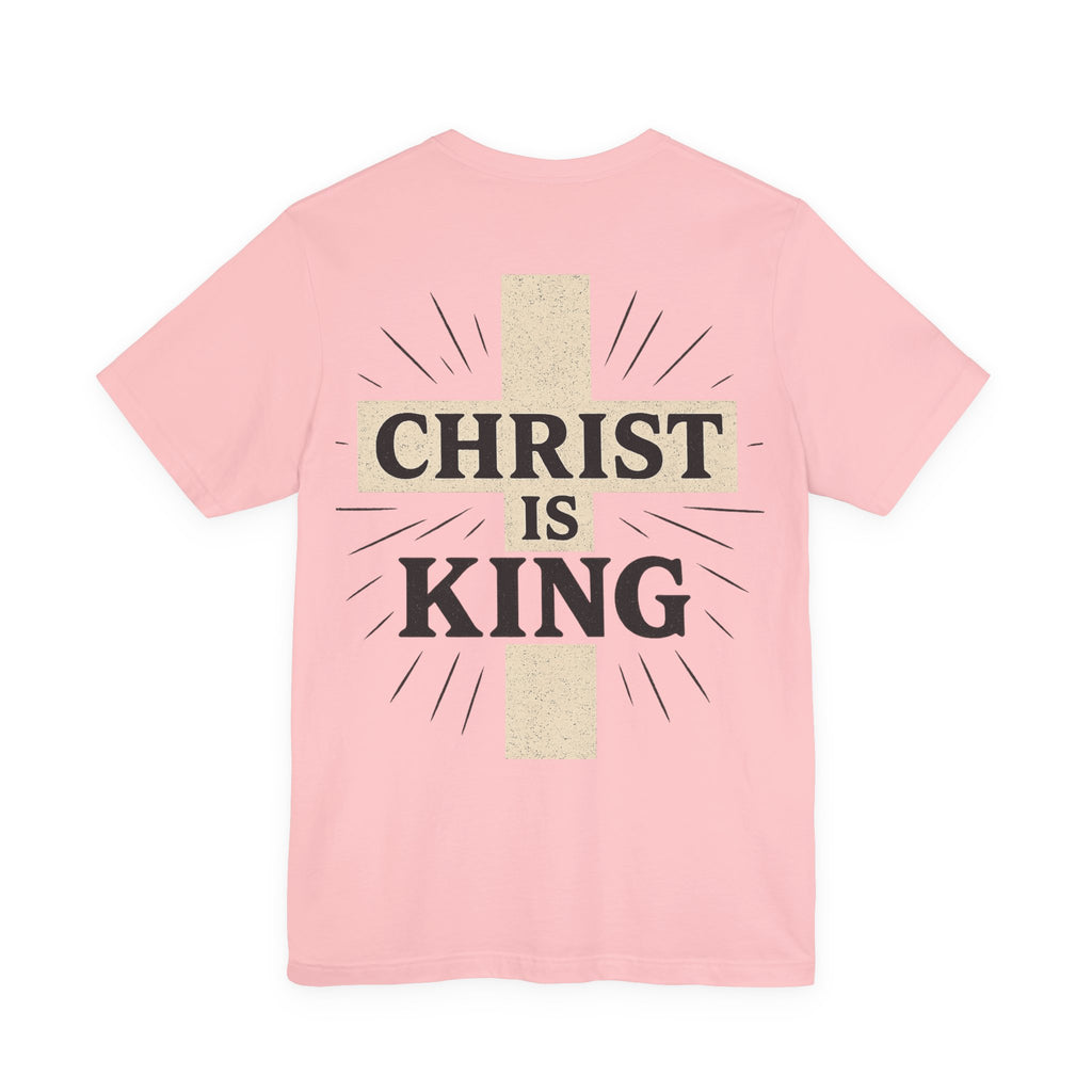 Christ Is King Tee