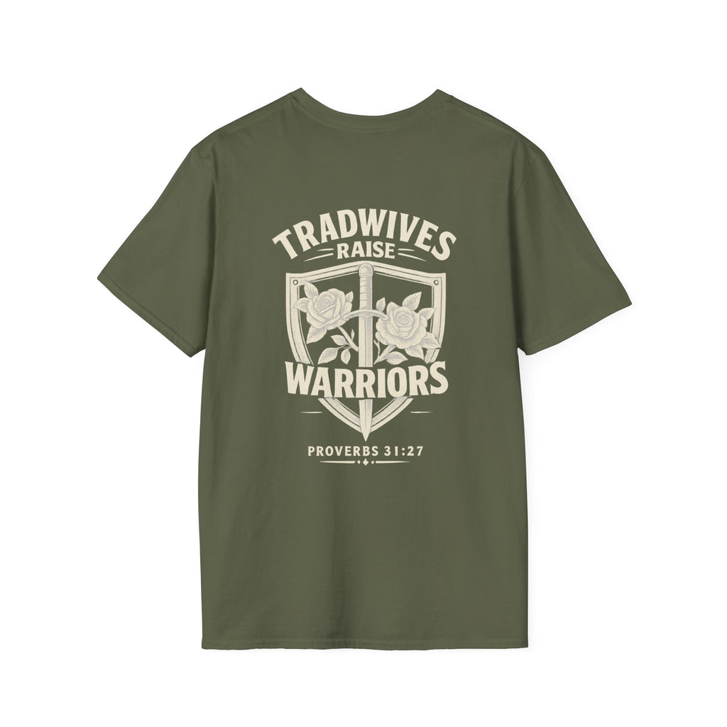 Tradwives Raise Warriors T-Shirt — Retro Shield Back Graphic & Small Chest Logo