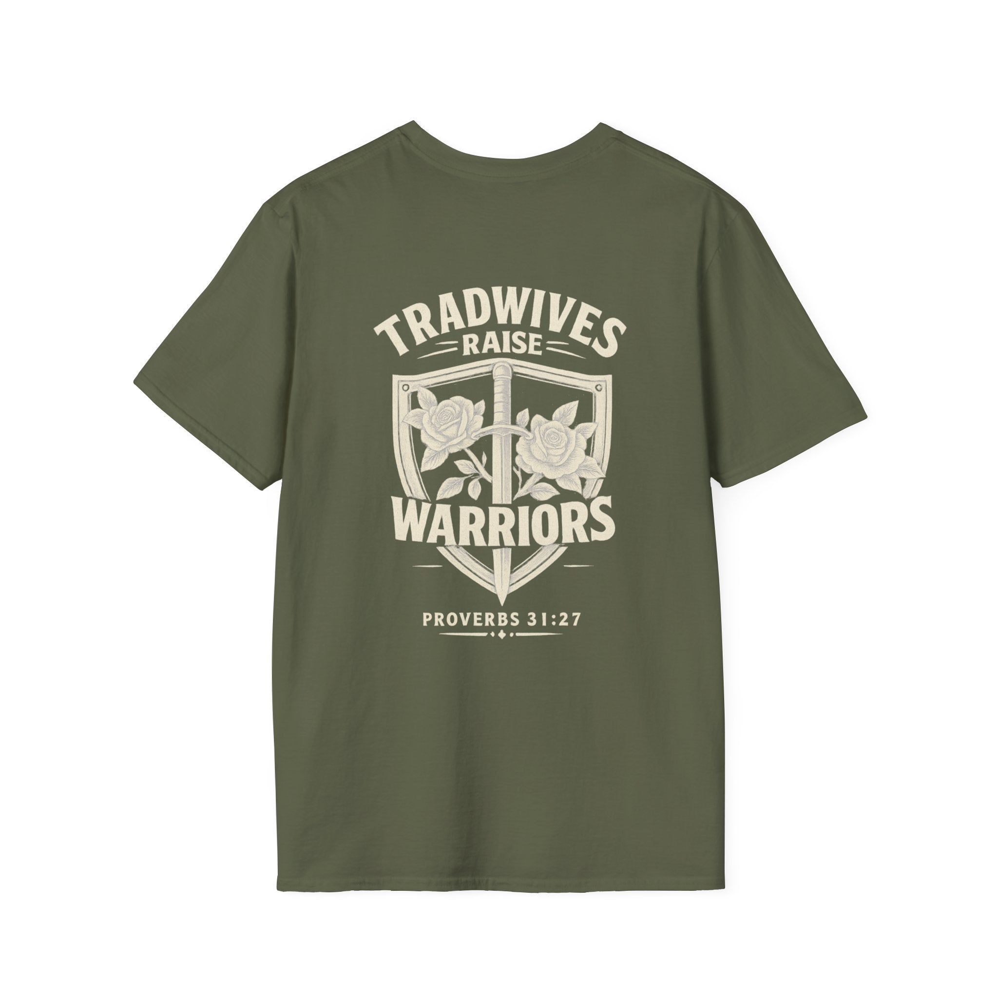 Tradwives Raise Warriors T-Shirt — Retro Shield Back Graphic & Small Chest Logo